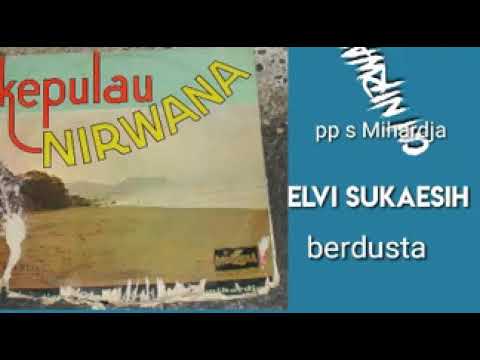 ELVI SUKAESIH  -  Berdusta
