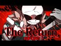 The Return | meme【Under tale AU】(点滅注意)(※Warning:Flash)