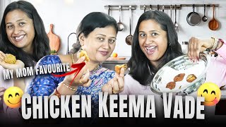 Nam Amma Songs Keliiii 😬🤣 Cooking Chicken Keema Vade 😋 #cooking#asmrvideo#food#chicken#keema#
