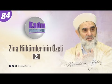 84-Zina Hükümlerinin Özeti (2)  - Nureddin Yıldız - Sosyal Doku Vakfı