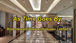 Rod Stewart - As Time Goes By(Duet with Queen Latifah) with Lyrics