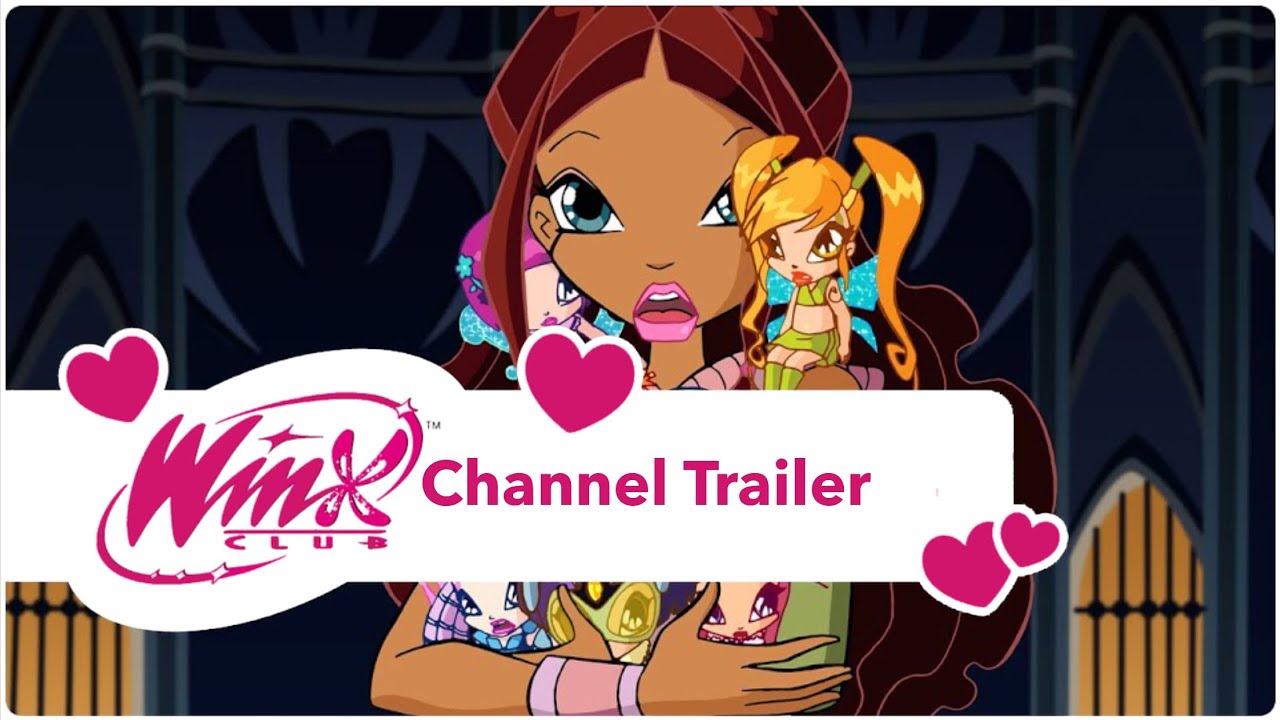 Official Channel Trailer 2018 Winx Club YouTube