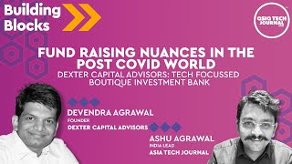 Fund raising nuances in the post covid world | Devendra Agrawal | Ashu Agrawal