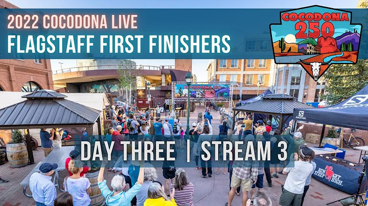 2022 Cocodona 250 LIVE - Day 3 Stream 3 - Flagstaff First Finishers
