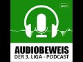Rückblick: Die Anfänge der 3. Liga I Audiobeweis - Der 3.Liga-Podcast