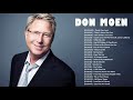 Don Moen Nonstop Praise and Worship Songs of ALL TIME   How Great is Our God  ,Thank You Lord ,...