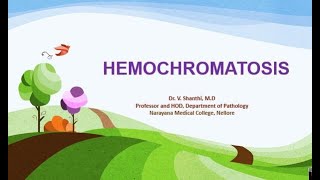HEMOCHROMATOSIS - By Dr.V.Shanthi