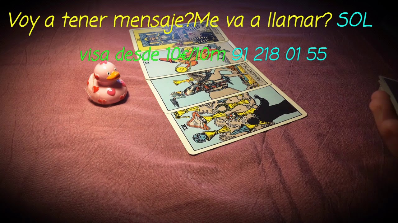 Voy a tener mensaje? Me va a llamar? SOL visa desde 10€/10m 91 218 01 55. Habla directamente conmigo horóscopo de hoy