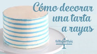 Cómo decorar una tarta con lineas