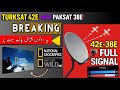 Turksat 42E with Paksat 38E Full Signal 🛰️ | dono satellite ke channels dekho