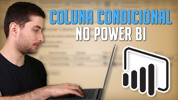 Coluna Condicional Power BI - Como Criar Condições no Power Query (Sem Fórmulas)