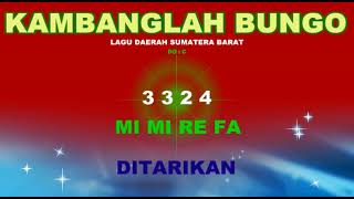 not kambanglah bungo ( angka ) - lagu daerah sumatera barat