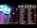 Top Song Marshmello 2020 – マシュメロのベストソング 2020 – Best Songs EDM Mix