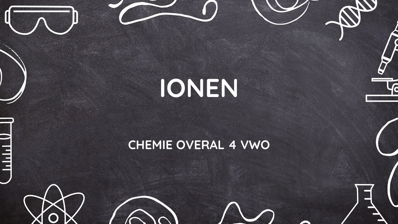 H2: Ionen | Scheikunde Chemie Overal 4 VWO - YouTube