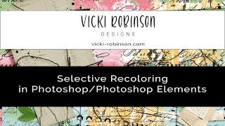 Selective Recoloring in Photoshop + Photoshop Elements