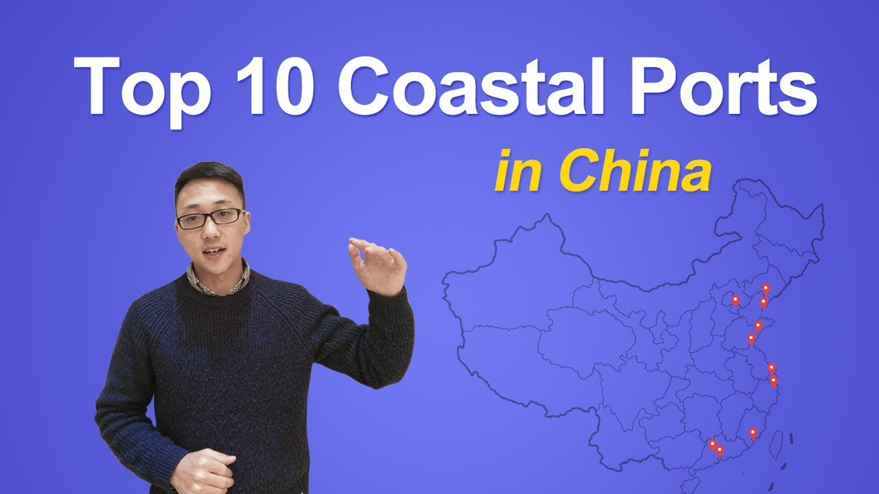Top 10 Coastal Ports in China