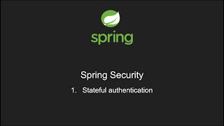 Spring Security  | Stateful authentication