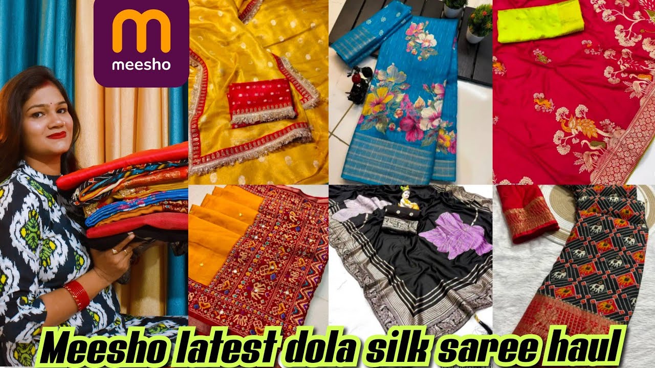 MEESHO LATEST SILK SAREE HAUL NEW DOLA SILK SAREE COLLECTION