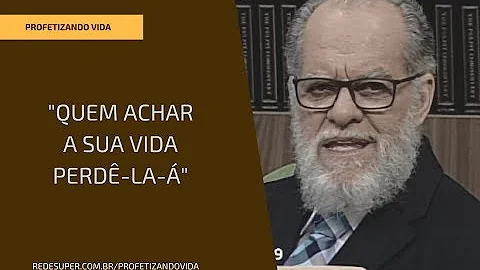 Porque aquele que quiser salvar a sua vida perdê lá a estudo?