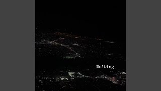 Waiting