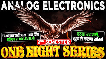 Analog Electronics by Ashish Sir | polytechnic 2nd semester | #one_night_series #astechnic #analog