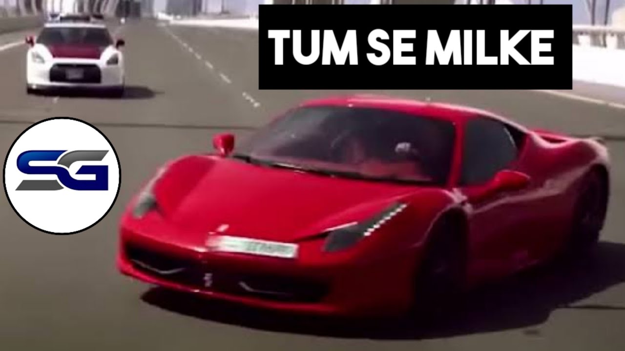 Tum Se Milke Dil ka Jo Haal remix Rez Ambience  ferrari version  Sg the Panther sgthepanther