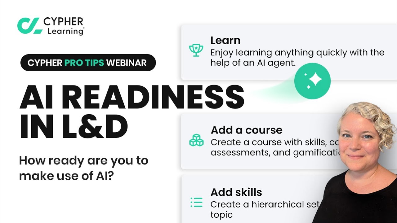 AI readiness in Learning & Development (L&D) | CYPHER Pro Tips - YouTube