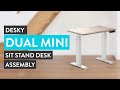 Desky dual mini sit stand desk assembly