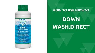 Welcome to the Nikwax blog Nikwax® Unveils New Down Wash Direct® - Welcome  to the Nikwax blog