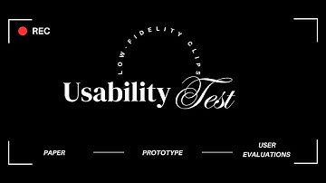 Paper Prototype User Evaluation (Lo-fidelity)