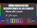 Cómo Añadir Emojis en las Descripciones de los Canales 2025