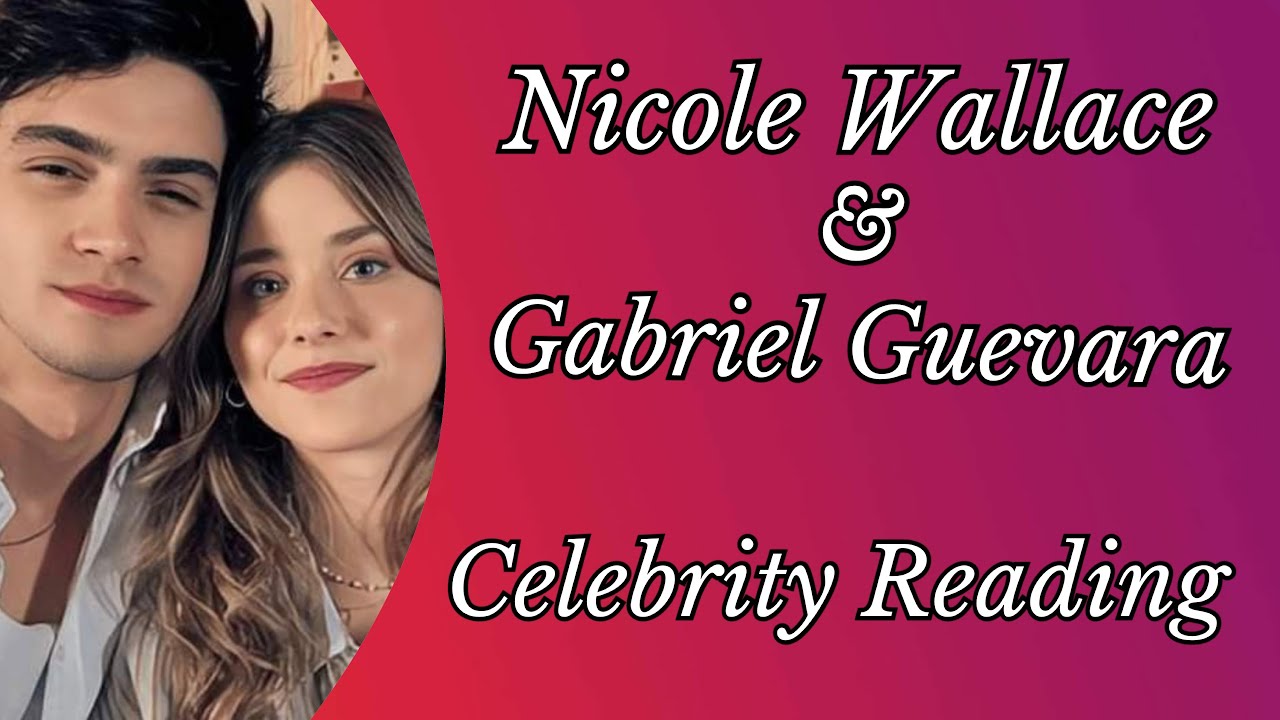 Nicole Wallace & Gabriel Guevara - The Broken Love Story: Celebrity Tarot Card Reading
