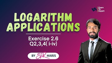 Class 9 Math (FBISE) | Exercise 2.6 Q2,3,4 Logarithms | Complete Applications & Word Problems
