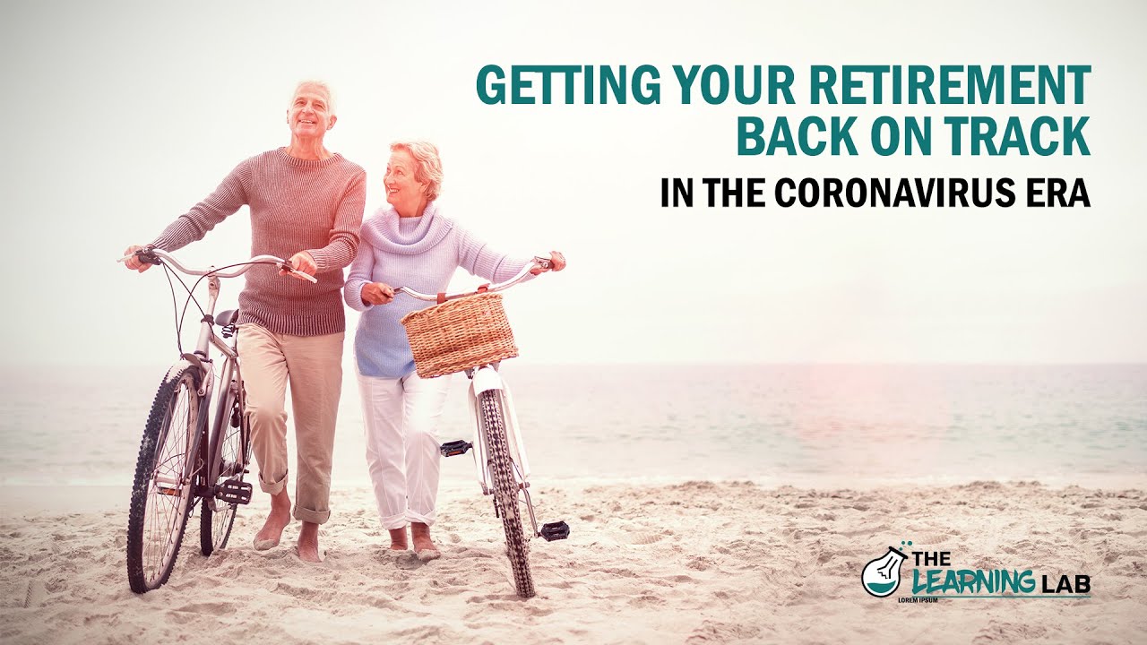 Coronavirus and Your Retirement