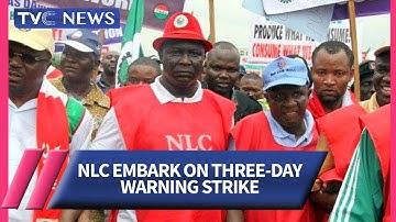 (WATCHG) NLC Embark on Three-day Warning Strike After Protest Rally, Nigerians Lament
