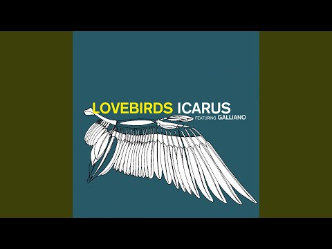 Icarus (feat. Galliano)