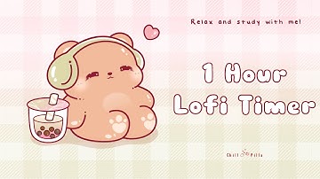 1 Hour - Relax & study with me Lofi | Chill Bear #timer #1hour #1hourloop #lofi #relaxing #calm