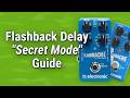 Flashback Delay "Secret Mode" Discovered... and it sounds great!
