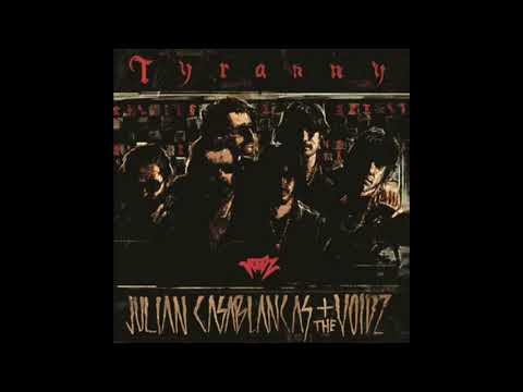 洋楽 TYRANNY / JULIAN CASABLANCAS + THE VOIDZ Julian Casablancas + The Voidz: Tyranny - Album Review