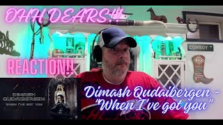 Reacting to Dimash Qudaibergen - 'When I've Got You' for the First Time!