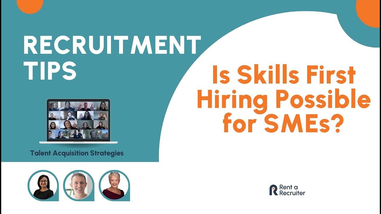 Is Skills First Hiring Possible for SMEs?