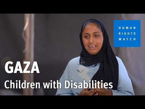 Arabic Sign Language: Gaza: Israeli Attacks Devastate Lives of Children with Disabilities