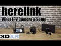 Herelink FPV For Pixhawk - What Cameras Works & FPV Video Setup