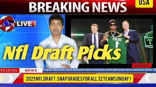 2025 NFL Draft: Snap grades for all 32 teams on Day 1 