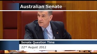 Senate Question Time - 22 August 2012