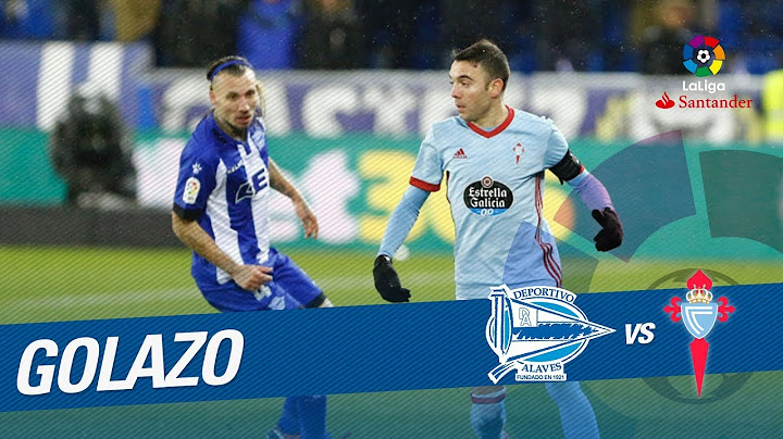 Great Goal of Iago Aspas (1-2) Deportivo Alavés vs RC Celta