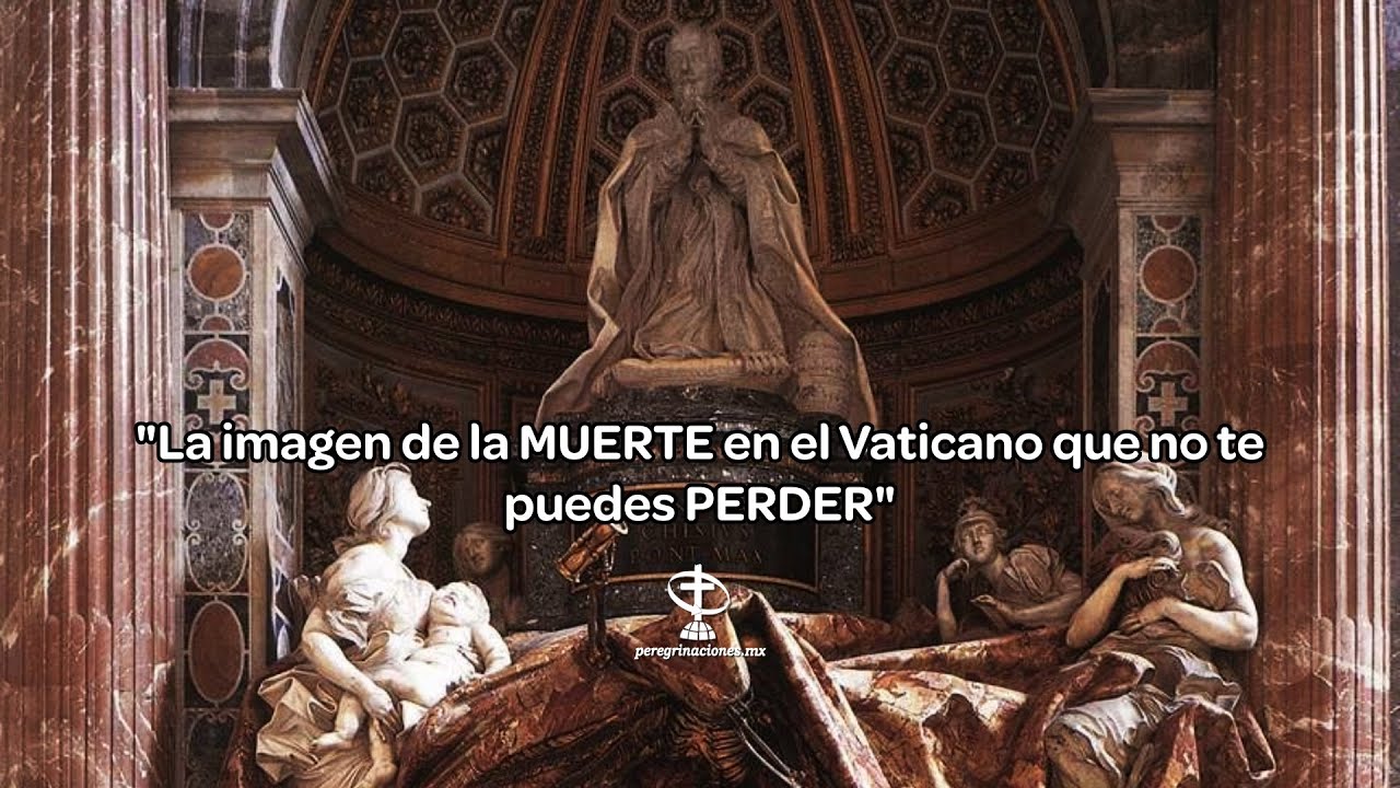 El monumento funerario en el Vaticano del Papa Alejandro VII que muchos pasan por alto.