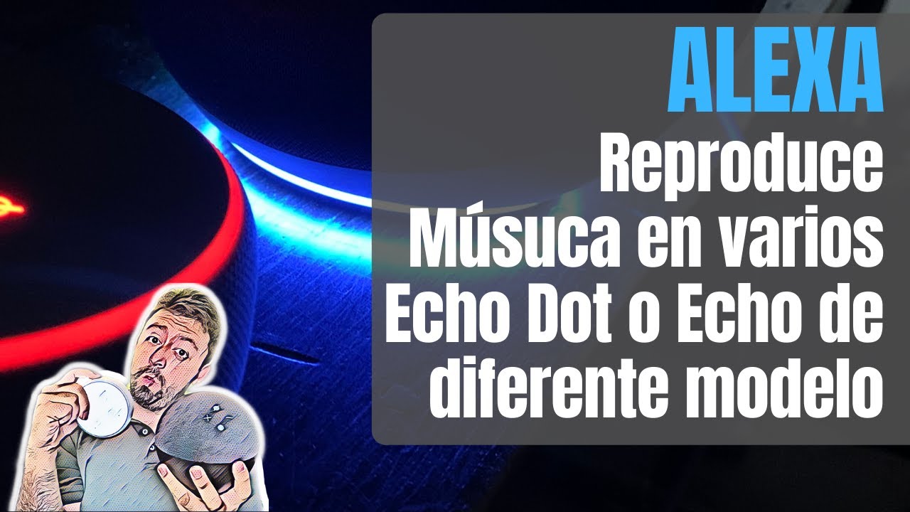 echo dot reproduce youtube
