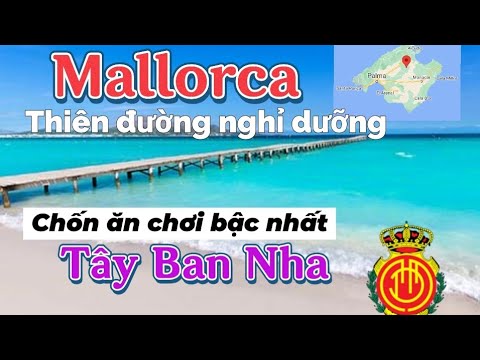 Video: Thời tiết và Khí hậu ở Quần đảo Balearic