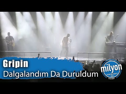 GRİPİN - Dalgalandım Da Duruldum / Ankara Milyon Performance Hall (2019)